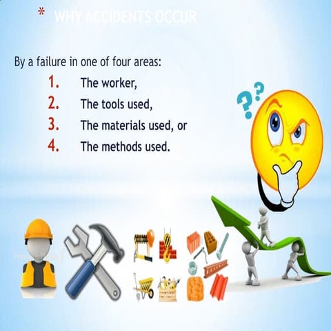 Tool box talk : why accident occures