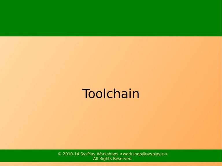 Toolchain