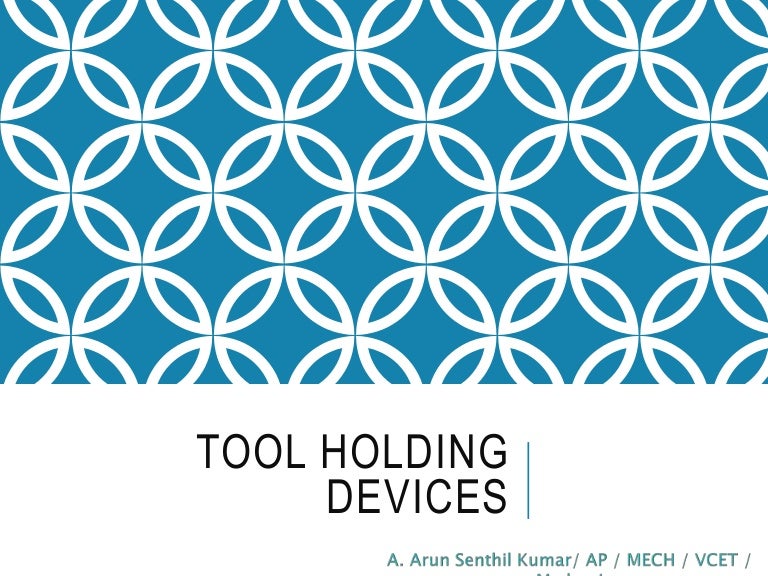 Tool holding devices