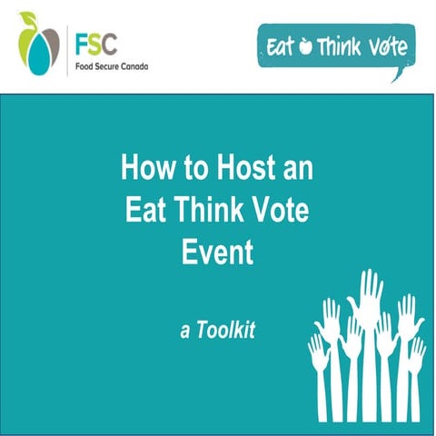 How to host an Eat Think Vote event