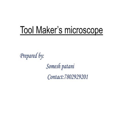 Tool maker’s microscope