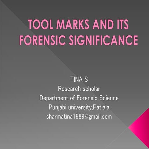 Tool marks and its forensic significance