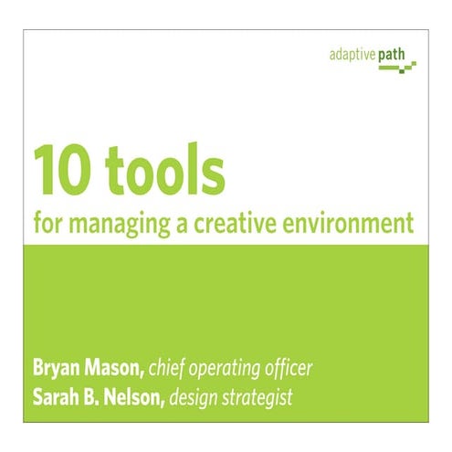 Tools For Managing Creative Environment Presentation