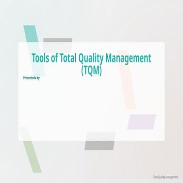 Tools of Total Quality Management: Essential Techniques and Methods for ...