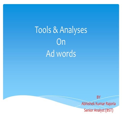 Tools and analyses in google adwords