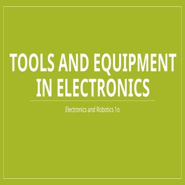 Tools and equipment in electronics 10.pptx