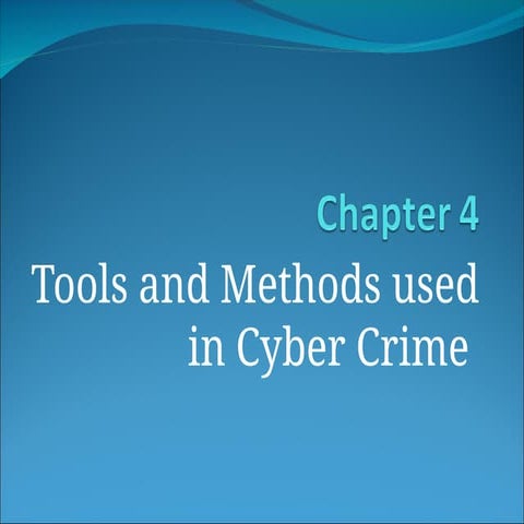 Tools and methods used in cyber crime | PPTX