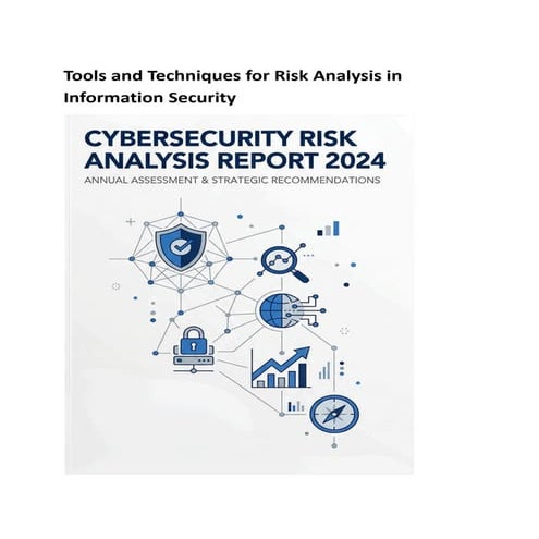 Tools and Techniques for Risk Analysis in Information Security Using ...