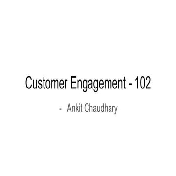 Tools for customer engagement 