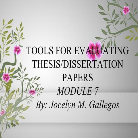 Tools for evaluating thesis module 7
