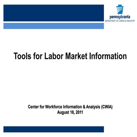 Session, Tools for Labor Market Information - Center for Workforce Informatio...