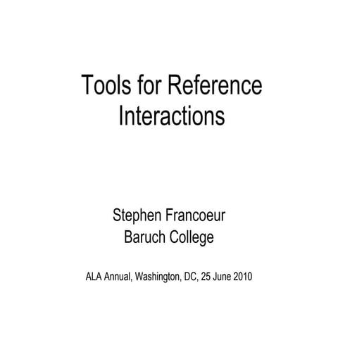 Tools for reference interactions