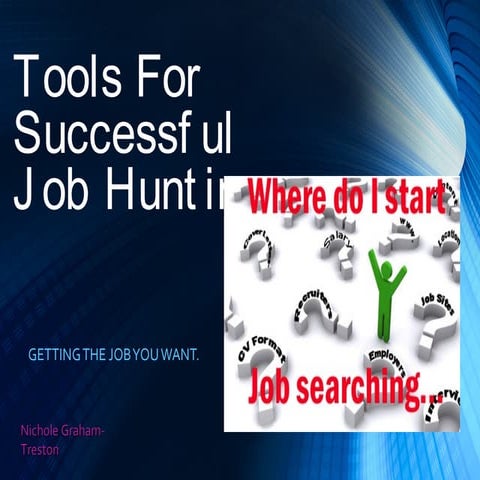 Tools for successful job hunting