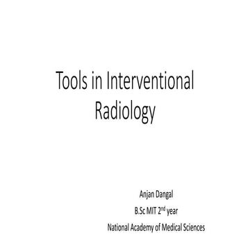 Tools in interventional radiology