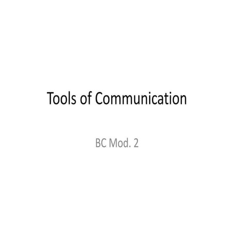 Tools of communication