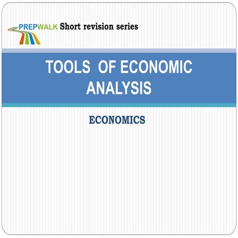 Tools  of economic analysis