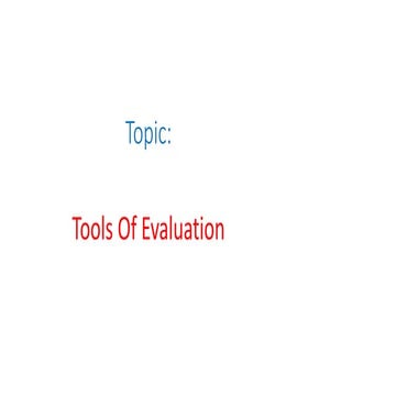 Tools of evaluation ppt
