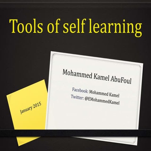 Tools of self learning