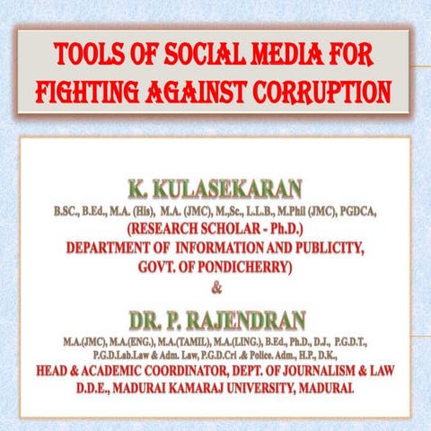 Tools of social meida for fighting corruption – k.kulasekaran, pro