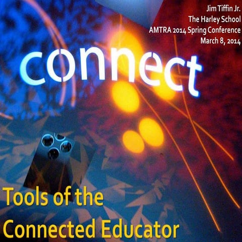 Tools of the Connected Educator