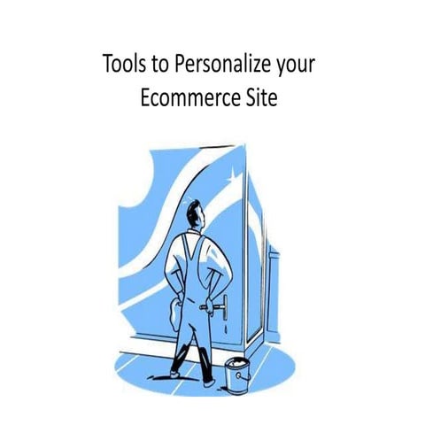 Tools to Personalize eCommerce Site