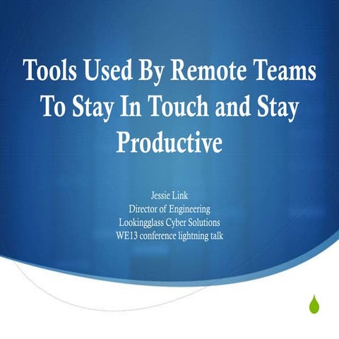 Tools Used By Remote Teams To Stay In Touch and Stay Productive