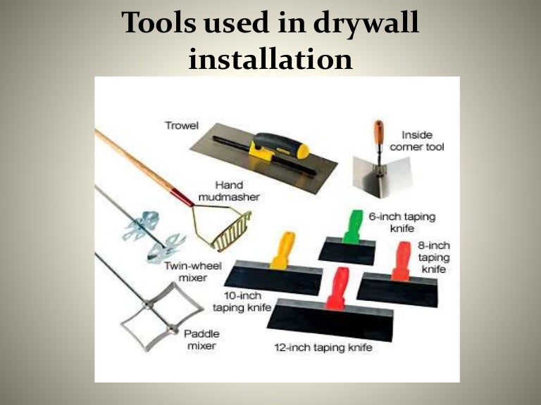 Tools used in drywall installation