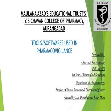 Tools used in Pharmacovigilance (Clinical Research & Pharmacovigilance).pptx