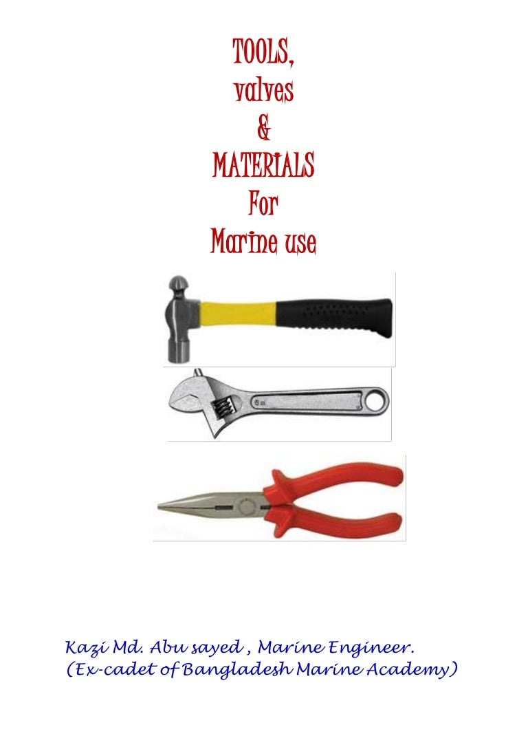 Diesel Mechanic Tools >> Tools, Valves & Materials for Marine Use Diesel Mechanic Tools >> Tools, Valves & Materials for Marine Use