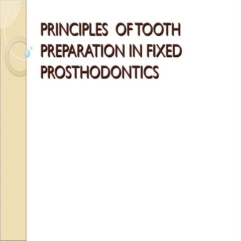 TOOTH PREP final.pptjkls'p[;';l'[,l;';''