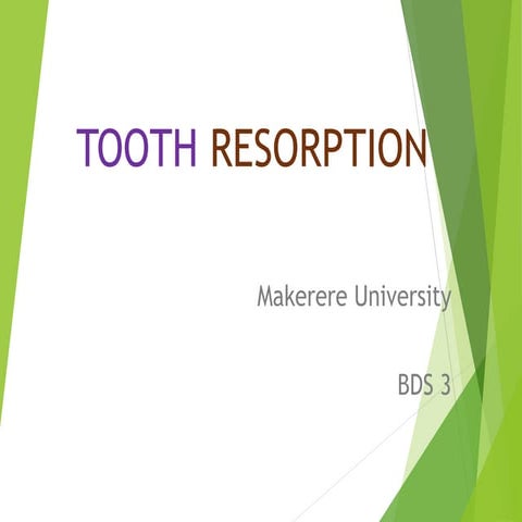 Tooth resorption