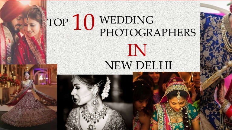 Top 10 Candid Wedding Photographers In Delhi