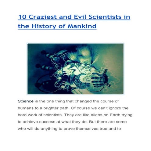 Top 10 Craziest and Evil Scientists in the History of Mankind