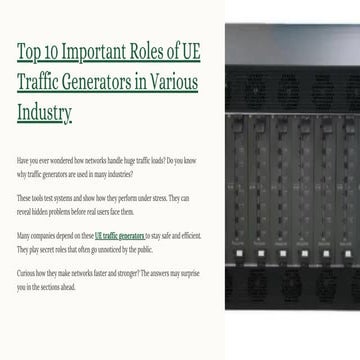 Top 10 Important Roles of UE Traffic Generators in Various Industry