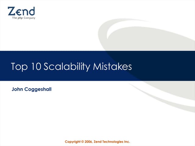 Top 10 Scalability Mistakes