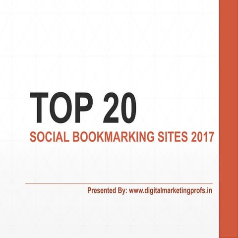 Top 20 Social Bookmarking Sites 2017 | Digital Marketing Profs