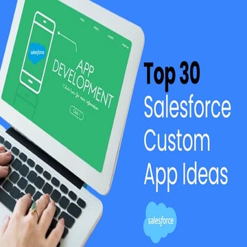 Top 30 Salesforce Custom App Ideas.pdf