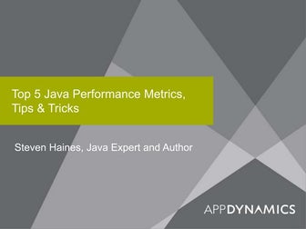 Top 5 Java Performance Metrics, Tips & Tricks