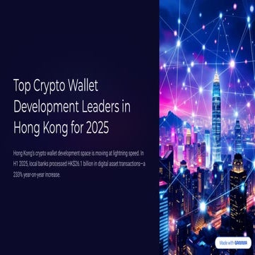 Best Crypto Wallet Development Companies in Hong Kong for 2025 | PDF