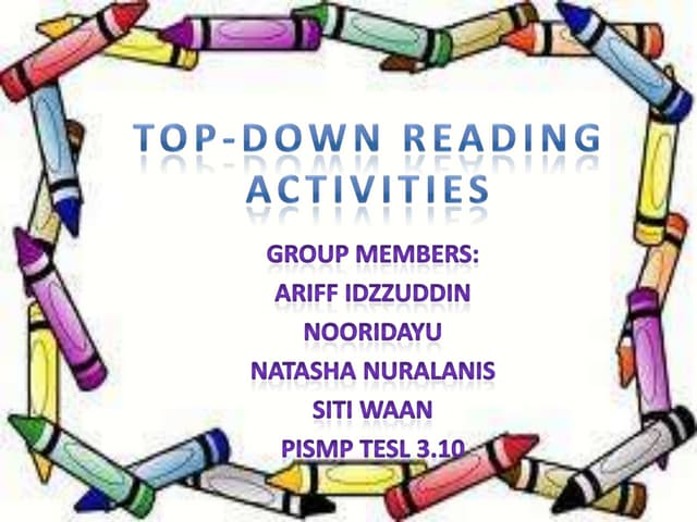 Top down reading activities
