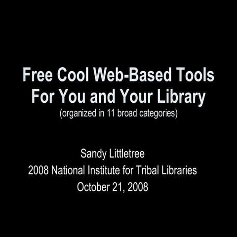 Free Cool Web-Based Tools For You and Your Library