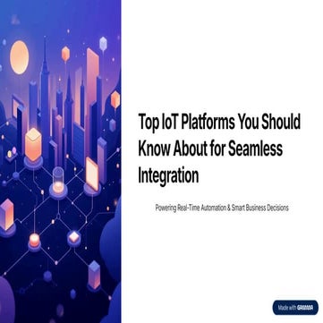 Top-IoT-Platforms-You-Should-Know-About-for-Seamless-Integration.pdf