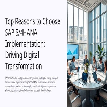 Top Reasons to Choose SAP S/4HANA Implementation: Driving Digital Transformation
