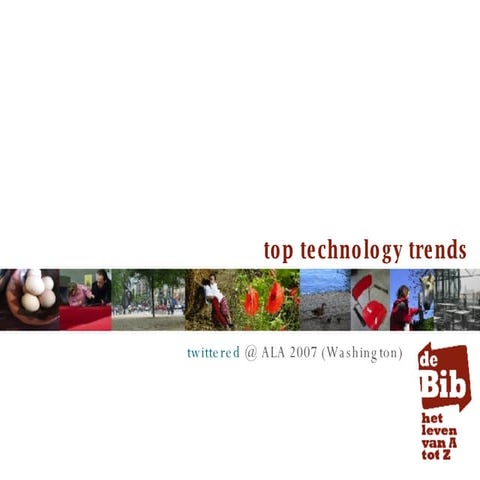 Top Technology Trends ALA 2007