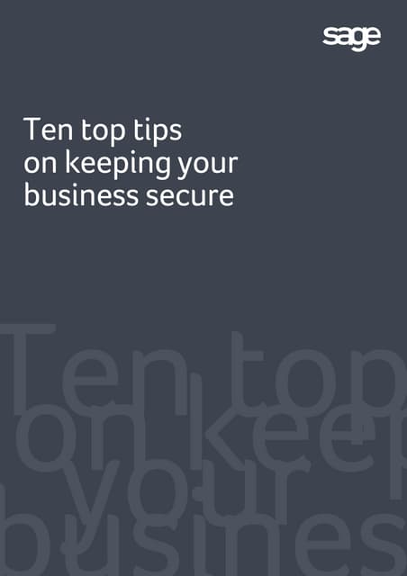 Ten top tips on keeping your business secure