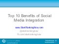 Top 10 Benefits of Social Media Integration 