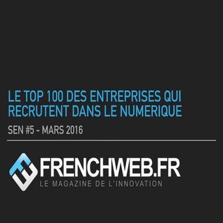 Le Top 100 des entreprises qui recr...