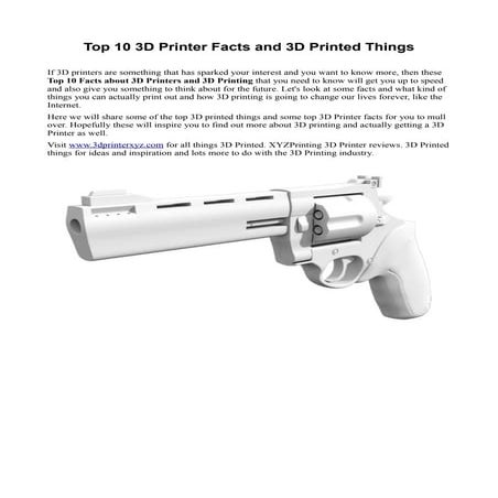 Top 10 3D Printer Facts and 3D Printed Things