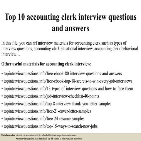 Top 10 accounting clerk interview questions and answers