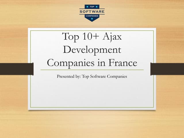 Top 10+ Ajax Development Companies in France